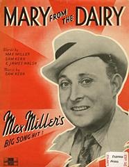James Walsh, Sam Kern, Max Miller: Mary From The Dairy