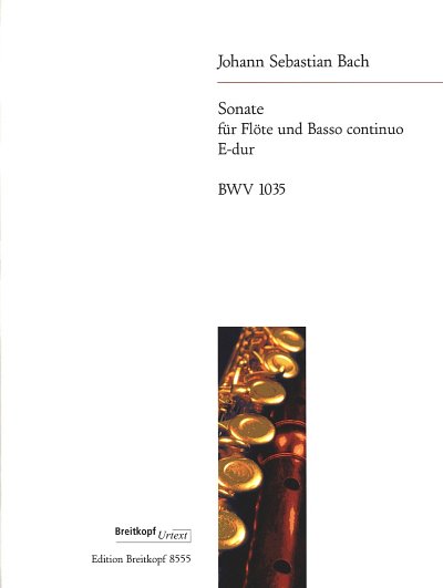 J.S. Bach: Sonate fuer Floete und Basso continuo E-Dur - BWV