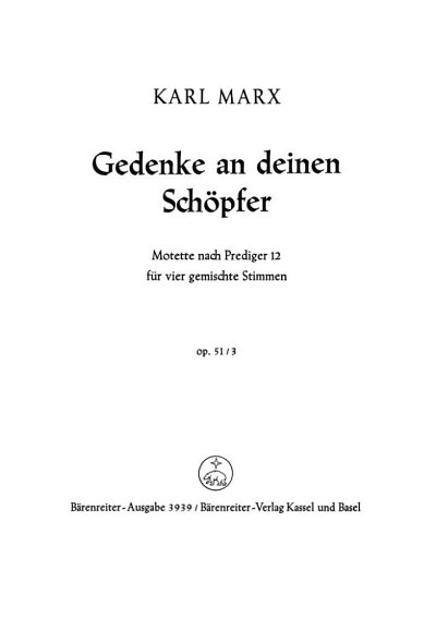 K. Marx: Gedenke an deinen Schöpfer (1958), GCh4 (Chpa)