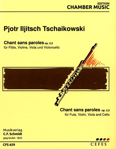 P.I. Tschaikowsky: Chant Sans Paroles Op 2/3