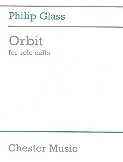 P. Glass: Orbit, Violoncello