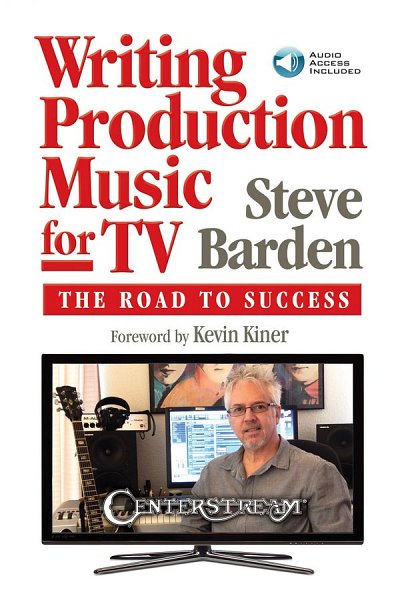K. Kiner: Writing Production Music for TV (+OnlAudio)