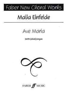 Einfelde Maija: Ave Maria Faber New Choral Works (0)