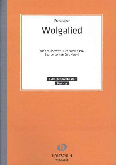 F. Lehar: Wolgalied (Zarewitsch)