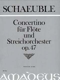 Schaeuble Hans: Concertino Op 47