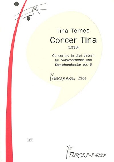 T. Ternes: Concer Tina für Kontrabass und