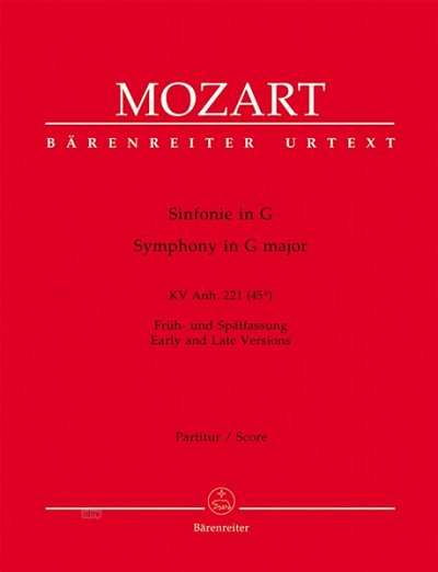 W.A. Mozart: Sinfonie G-Dur KV Anh. 221 (4, SinfOrch (Part.)