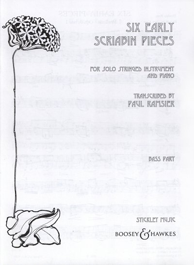 A. Scriabine: Six early Scriabin pieces