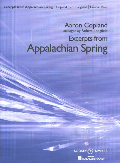 A. Copland et al.: Excerpts From Appalachian Spring