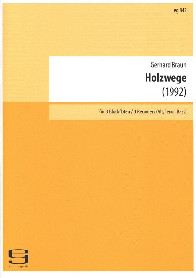 AQ: G. Braun: Holzwege, 3Blf (3Sppa) (B-Ware)
