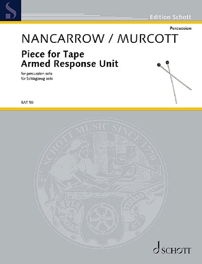 C. Nancarrow: Piece for Tape & Armed Response Unit, Schlagz