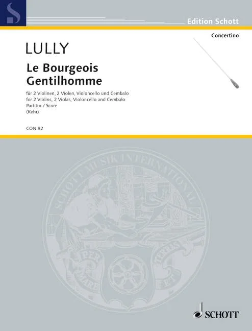 DL: J.-B. Lully: Le Bourgeois Gentilhomme, Kamo (Part.) (0)