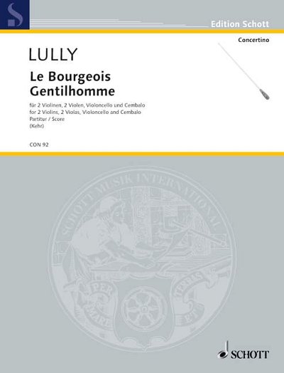 DL: J.-B. Lully: Le Bourgeois Gentilhomme, Kamo (Part.)
