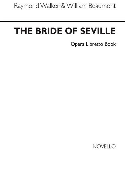 Bride Of Seville (Libretto) (Txt)