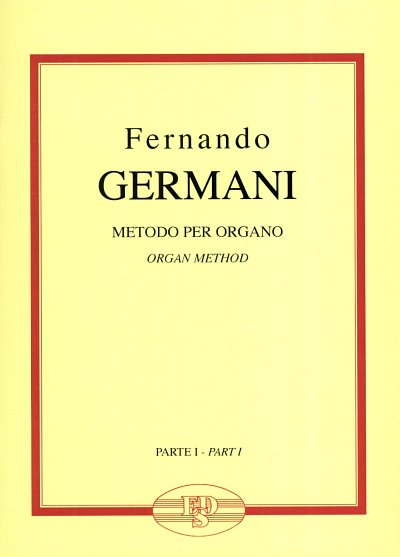 Germani Fernando: Metodo Per Organo 1