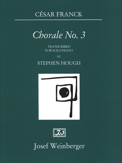 C. Franck: Choral 3 A-Moll Op 40 Fuer Orgel