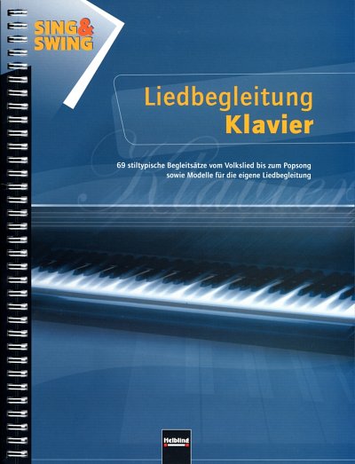 S. Bauer: Sing & Swing - Liedbegleitung K, Klav;Ges (Klavpa)