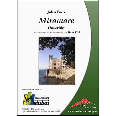 J. Fu_ík: Miramare-Ouvertüre, Blaso (Pa+St)