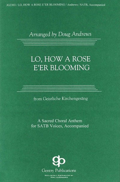 Lo, How a Rose E'er Blooming, GchKlav (Chpa)