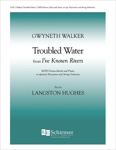 G. Walker: Troubled Water (Stsatz)