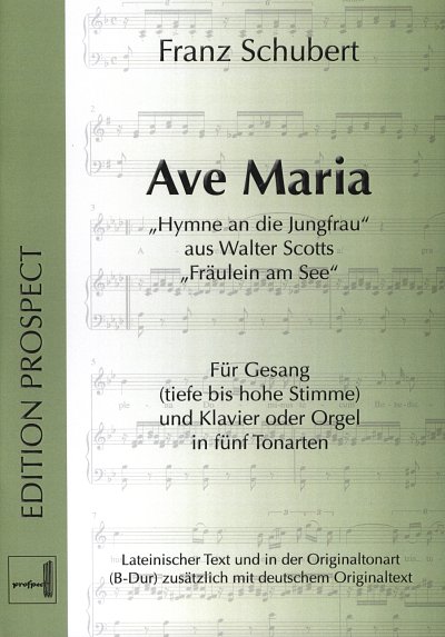F. Schubert: Ave Maria In 5 Tonarten