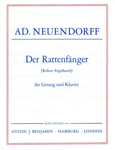 Neuendorff, Adolph: Der Rattenfänger