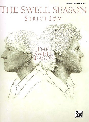 The Swell Season: Strict Joy, GesKlavGit (SBPVG)