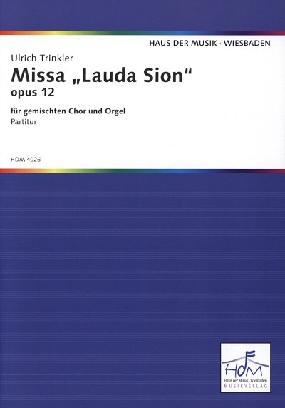 Trinkler Ulrich: Missa Lauda Sion Op 12
