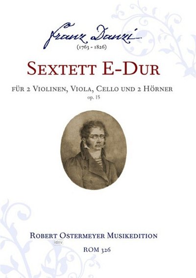 F. Danzi: Sextett 2 Hörner E-Dur op. 15 (1803)