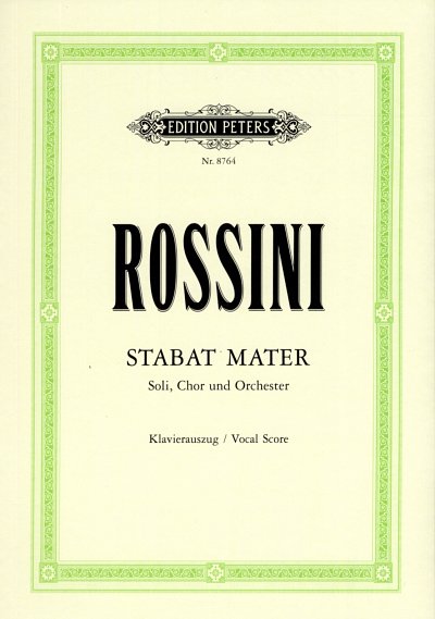 G. Rossini: Stabat Mater (KA)