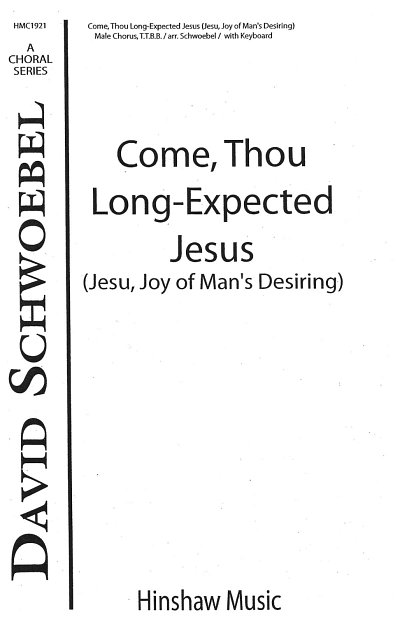J.S. Bach: Come, Thou Long Expected Jesus (Chpa)