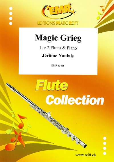 J. Naulais: Magic Grieg, 1-2FlKlav
