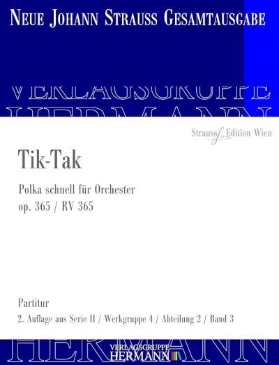 DL: J. Strauß (Sohn): Tik-Tak Polka, Orch (Pa)