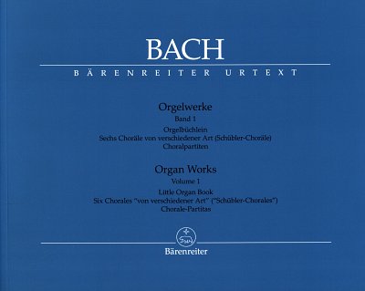 J.S. Bach: Orgelwerke 1 - Orgelbüchlein