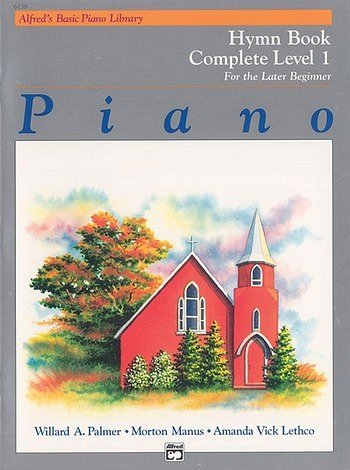 W. Palmer: Alfred's Basic Piano Library Hymn Book 1 Co, Klav
