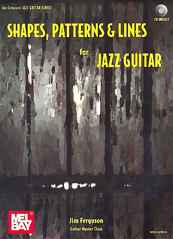 Shapes, Patterns and Lines For Jazz Guitar, Git (+CD)