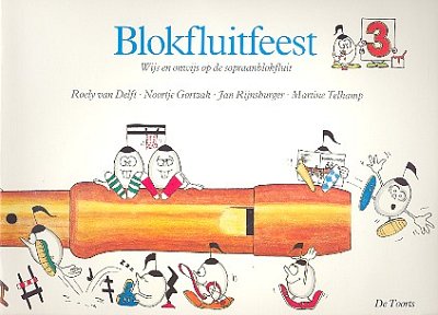 R. van Delft: Blokfluitfeest 3, SBlf