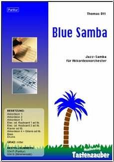 T. Ott: Blue Samba, AkkOrch (Stsatz)