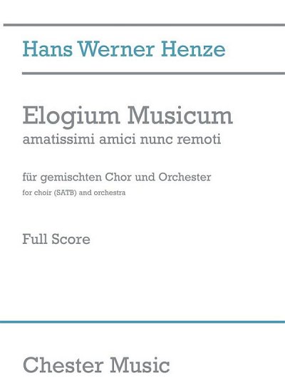 H.W. Henze: Elogium Musicum (Part.)