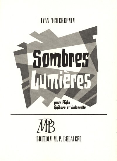 I. Tcherepnin et al.: Sombres Lumières (1964)