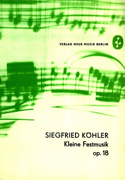 E. Koehler: Kleine Festmusik op. 18, Str (Pa+St)