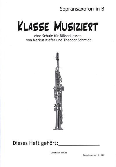 M. Kiefer: Klasse musiziert, Blkl/Ssax