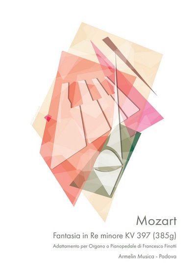 W.A. Mozart: Fantasia, Kv 397, Trascizione Per Organo, Org