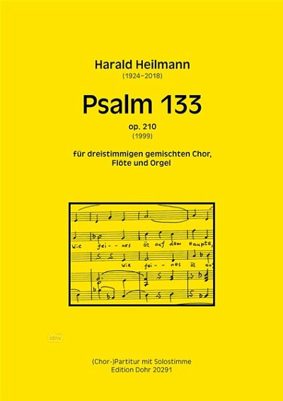 H. Heilmann: Psalm 133 op. 210