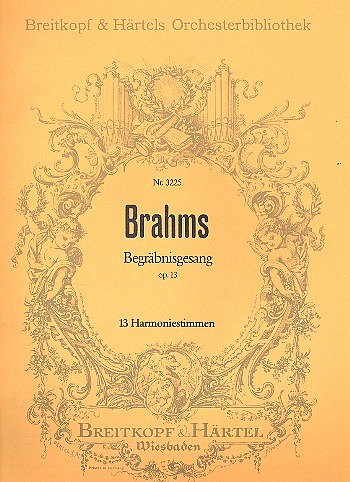 J. Brahms: Begraebnisgesang op. 13, Sinfonieorchester