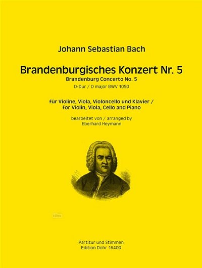 J.S. Bach: Brandenburgisches Konzert Nr, VlVlaVcKlav (Pa+St)