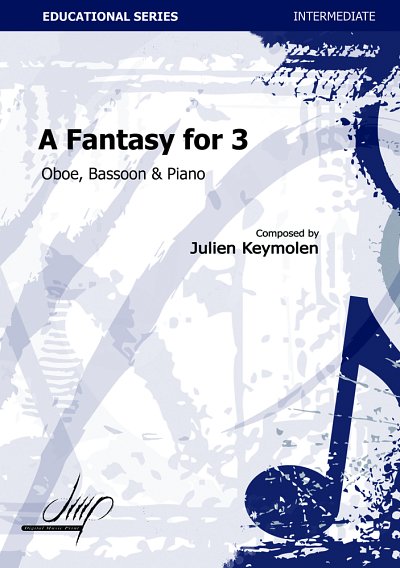 J. Keymolen: A Fantasy For Three (Pa+St)