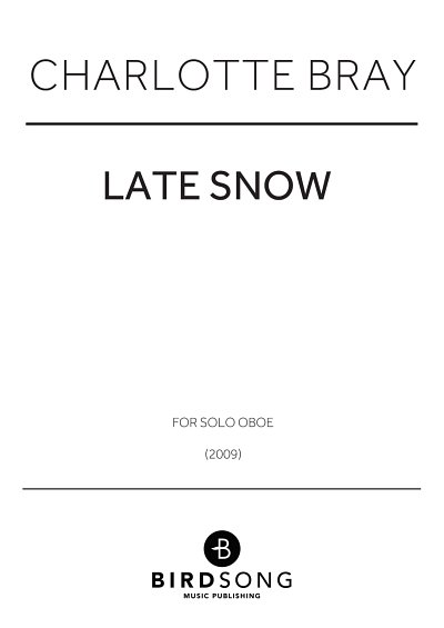 DL: C. Bray: Late Snow, Ob