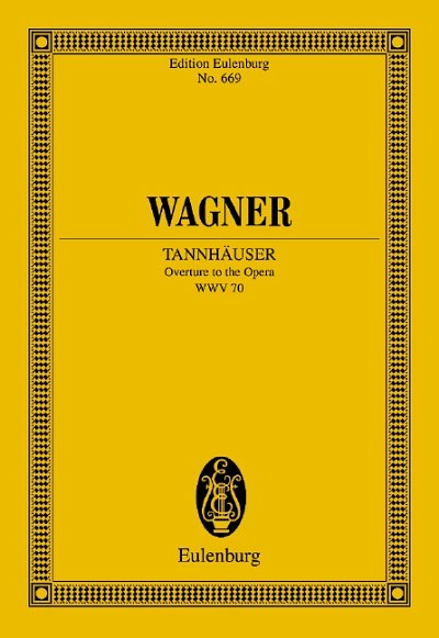 DL: R. Wagner: Tannhäuser, Orch (Stp)