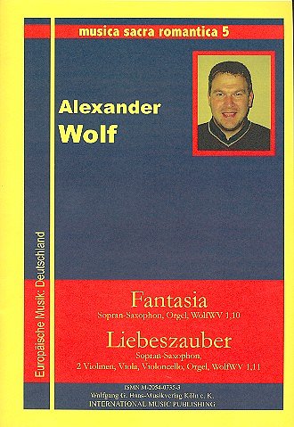 Wolf Alexander: 2 Romantische Stuecke Musica Sacra Romantica